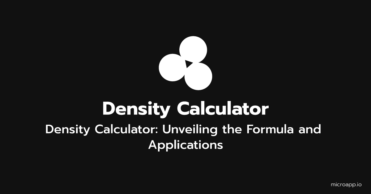 Microapp.io: Density Calculator